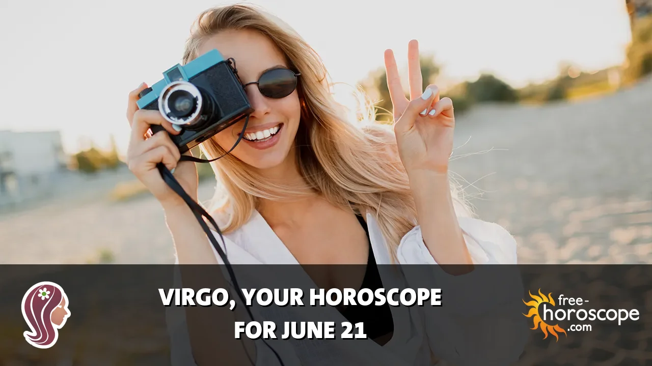 Horoscope Virgo - Sunday, June 21, 2026