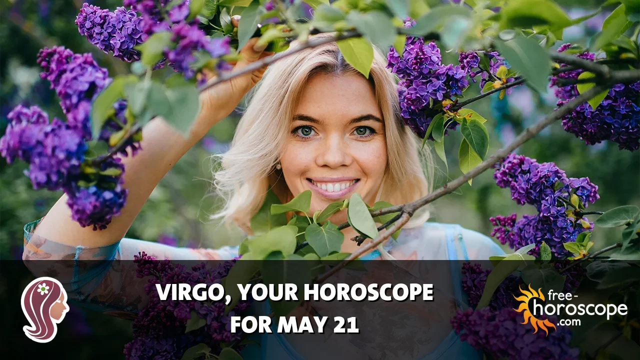 Horoscope for Virgo du Friday, May 22, 2026