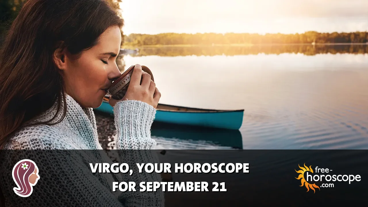 Horoscope Virgo - Monday, September 21, 2026