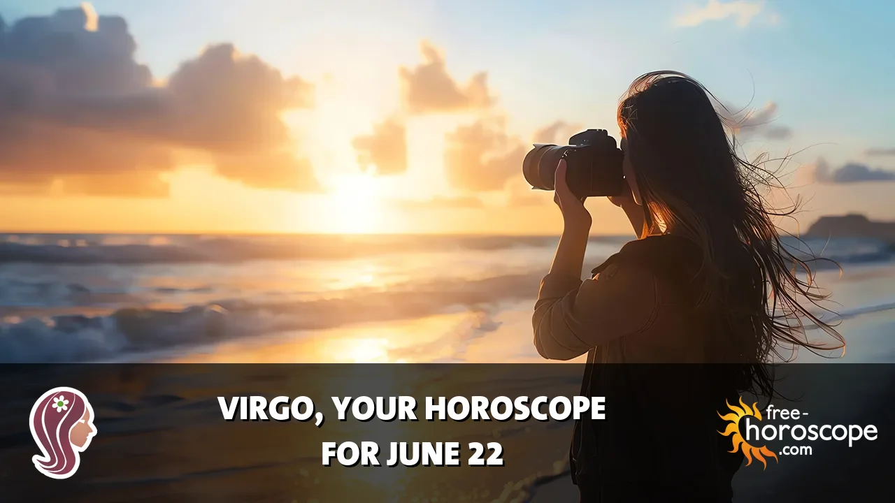 Horoscope Virgo - Monday, June 22, 2026