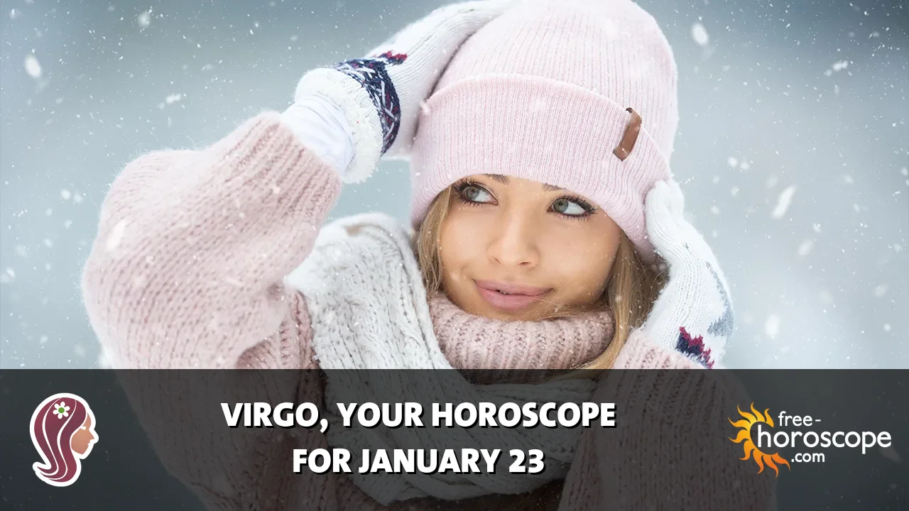 Horoscope Virgo - Friday, January 23, 2026
