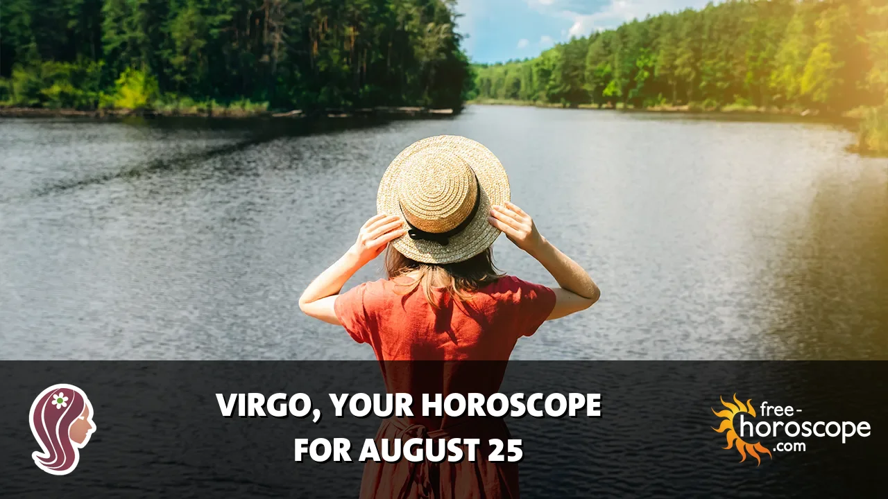 Horoscope Virgo - Tuesday, August 25, 2026