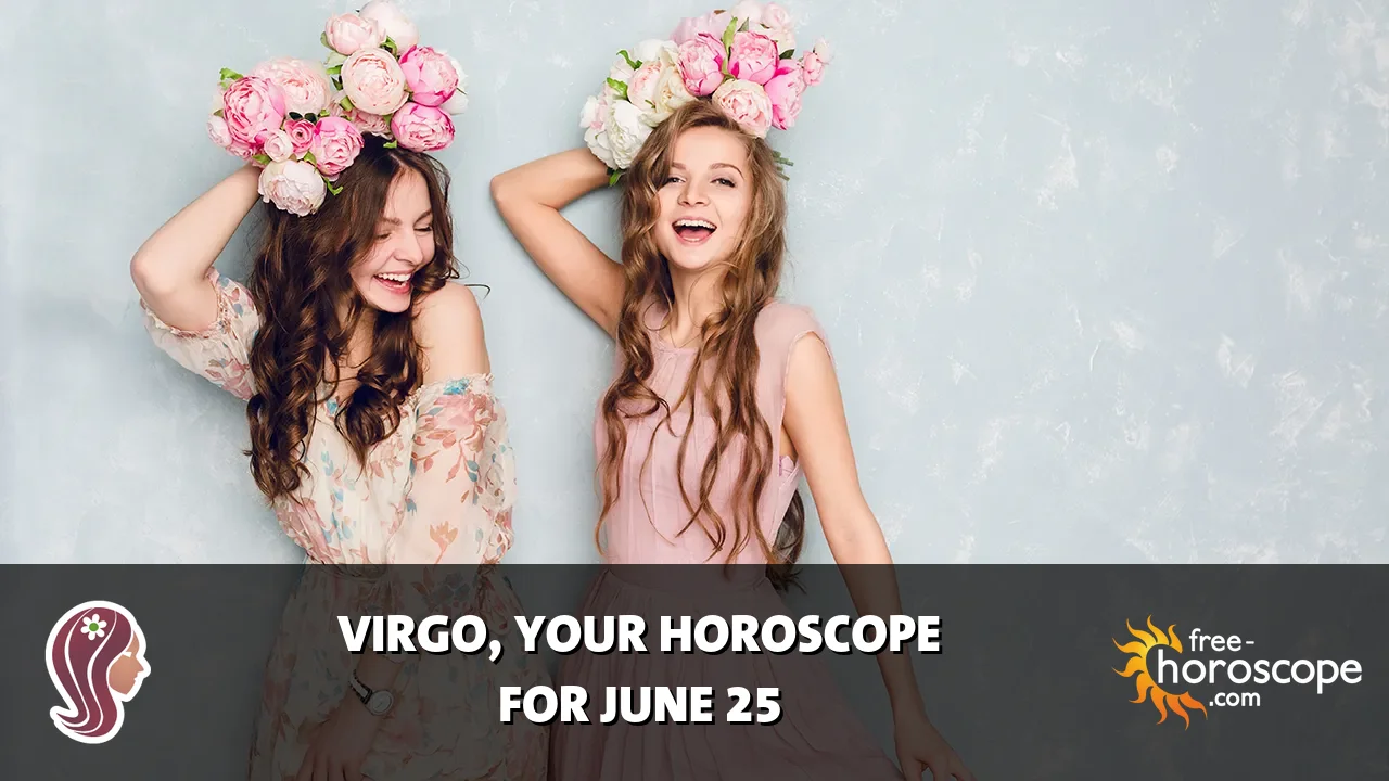 Horoscope Virgo - Thursday, June 25, 2026
