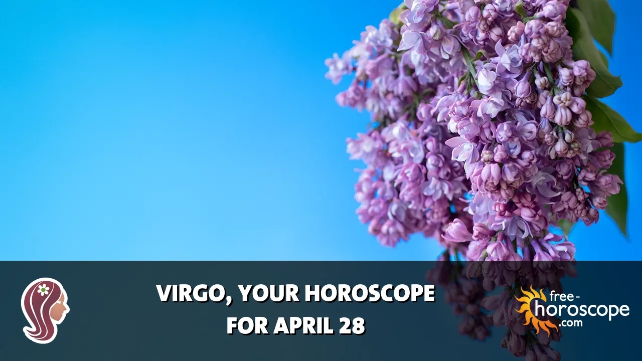 Horoscope Virgo - Tuesday, April 28, 2026