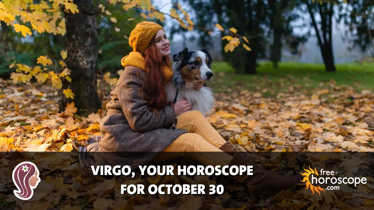 Horoscope Virgo - Friday, October 30, 2026
