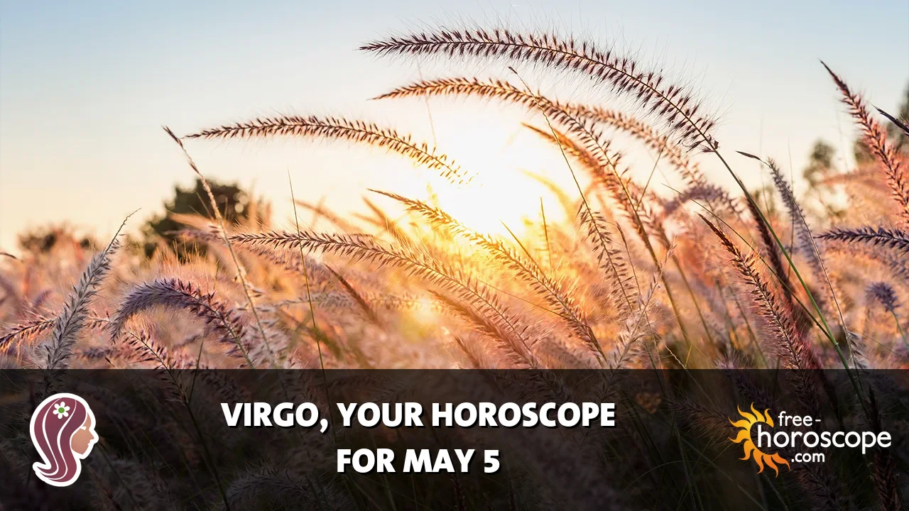 Horoscope Virgo - Tuesday, May 5, 2026
