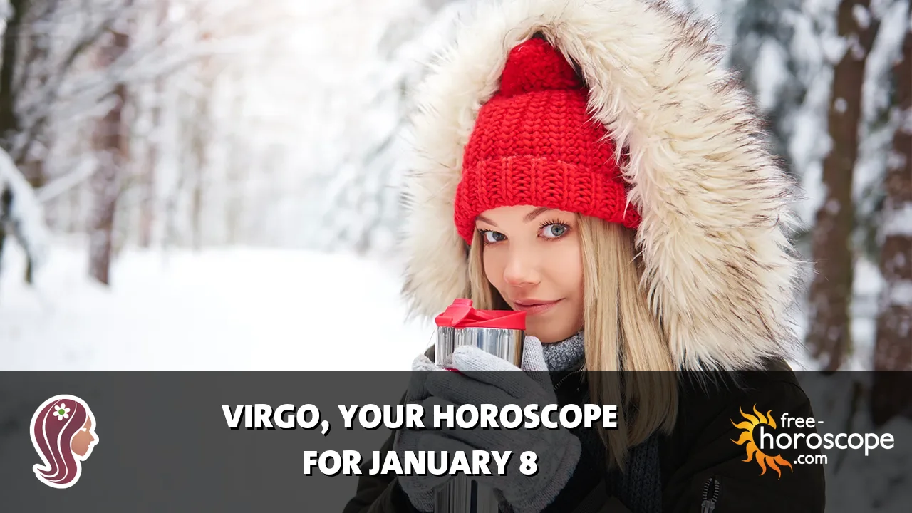 Horoscope Virgo - Thursday, January 8, 2026